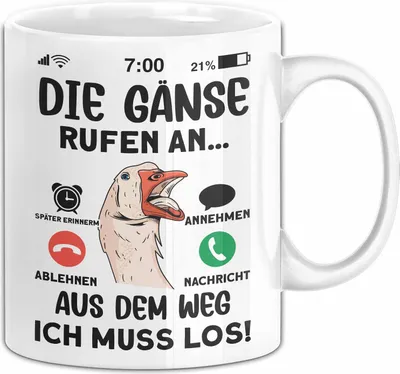 Produktbild von Gänse Liebhaber Tasse Geschenk Die Gänse Rufen An Geschenkidee Becher (Weiß)