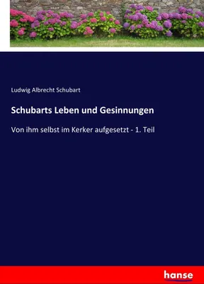 Produktbild von Schubarts Leben und Gesinnungen