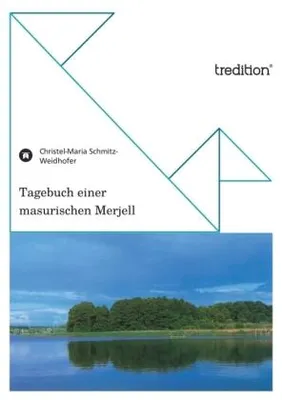 Zdjęcie produktu dla Tagebuch einer masurischen Merjell