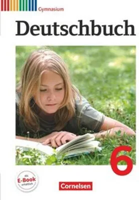 Produktbild von Deutschbuch 6. Schuljahr. Schülerbuch. Gymnasium Allgemeine Ausgabe