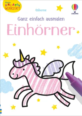 Produktbild von Kleine Kreativ-Werkstatt - Ganz einfach ausmalen: Einhörner