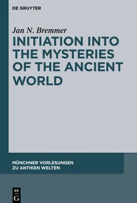 Produktbild von Initiation into the Mysteries of the Ancient World