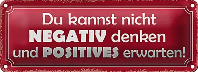 Produktbild von Blechschild Spruch 27x10cm kannst nicht negativ denken und Dekoration