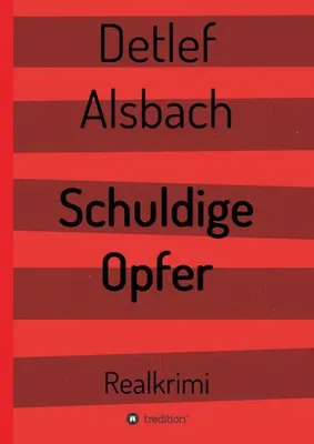 Produktbild von Schuldige Opfer