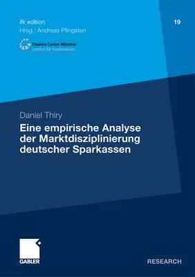 Image de Eine empirische Analyse der Marktdisziplinierung deutscher Sparkassen