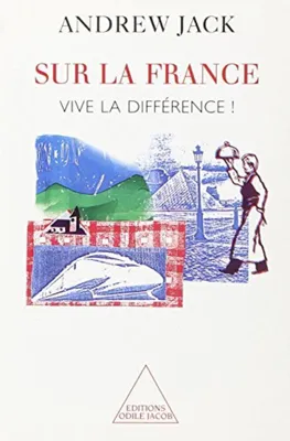 Image de Sur la France. Vive la différence