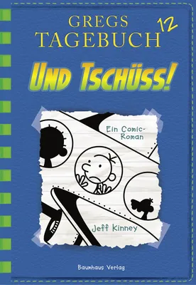 Produktbild von Greg Bd. 12 - Und Tschüss!!
