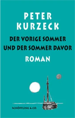 Produktbild von Der vorige Sommer und der Sommer davor