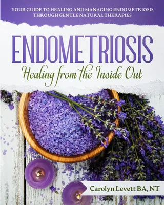 Produktbild von Endometriosis - Healing from the Inside Out