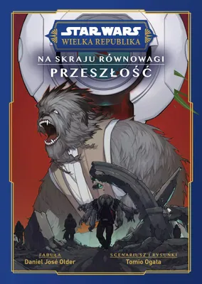 Productafbeelding van Star Wars Wielka Republika Na skraju rownowagi Przeszlosc