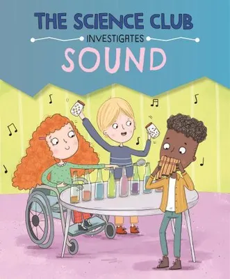 Obrázok produktu pre The Science Club Investigates: Sound
