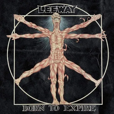 Obrázok produktu pre Leeway: Born To Expire