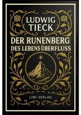 Obrázek produktu pro Der Runenberg / Des Lebens Überfluß