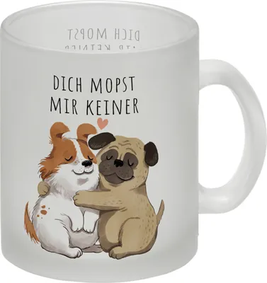 Produktbild von Mops Glas Tasse mit Spruch Dich mopst mir keiner