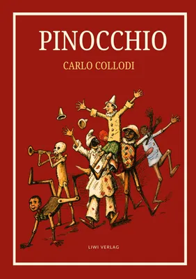Produktbild von Carlo Collodi: Pinocchio. Das Buch mit den Illustrationen der Originalausgabe von 1883.