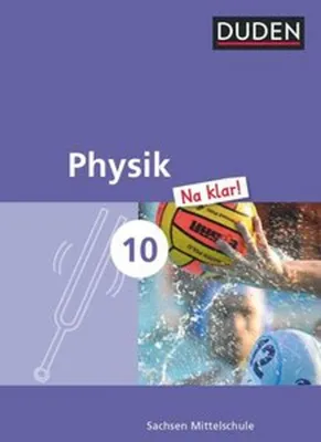 Immagine prodotto di Physik Na klar! 10. Schuljahr - Mittelschule Sachsen - Schülerbuch