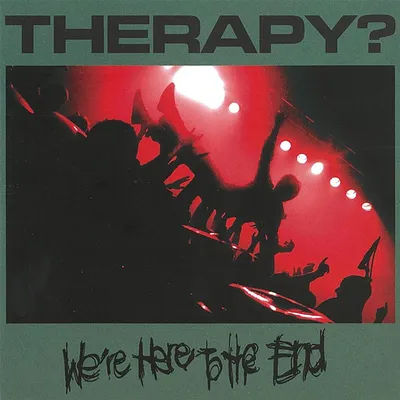 Produktbild von We're Here To The End