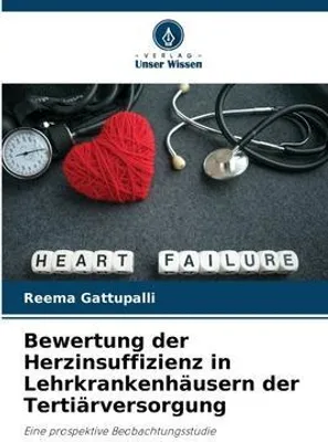 Produktbild von Bewertung der Herzinsuffizienz in Lehrkrankenhäusern der Tertiärversorgung