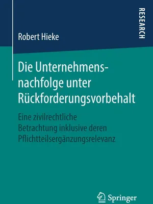 Produktbild von Die Unternehmensnachfolge unter Rückforderungsvorbehalt