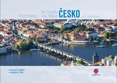 Zdjęcie produktu dla Česko z nebe. The Czechia from heaven | Lubomír Sedlák