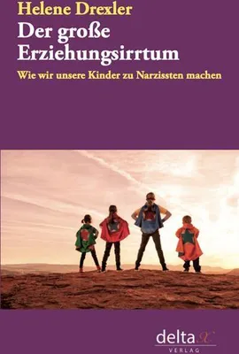 Produktbild von Der große Erziehungsirrtum