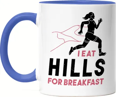 Produktbild von I Eat Hills For Breakfast Tasse Blau Laufen Läuferin Laufstrecke Hügel Gipfel Berge Laufschuhe Laufhose Sport