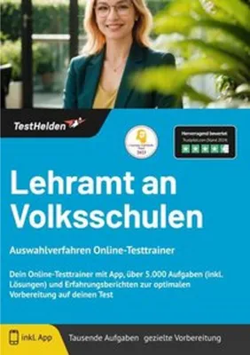 Obrázek produktu pro Lehramt an Volksschulen Auswahlverfahren Online-Testtrainer - Dein Online-Testtrainer mit App, über 5.000 Aufgaben (inkl. Lösungen) und Erfahrungsberichten zur optimalen Vorbereitung auf deinen Test