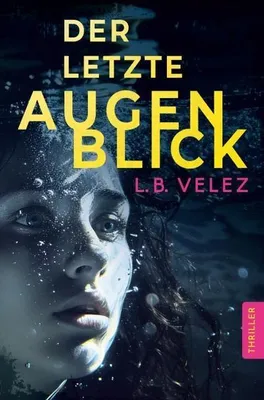 Image de Der letzte Augenblick