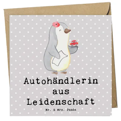 Produktbild von Mr. & Mrs. Panda Klappkarte Autohändlerin Leidenschaft - Grau Pastell - Geschenk, Autohandel, anlasskarte, Spruch, Beruf, Witzig, Glückwunschkarte, Lustig, Grußkarte
