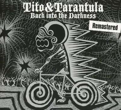 Productafbeelding van Tito & Tarantula - Back Into The Darkness (Remastered)