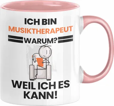 Produktbild von Musiktherapeut Geschenk Tasse Lustiger Spruch Ich Bin Musiktherapeut Warum Weil Ich Es Kann Geschenkidee Bester Musiktherapeut Geburtstag Kaffee-Becher (Rosa)