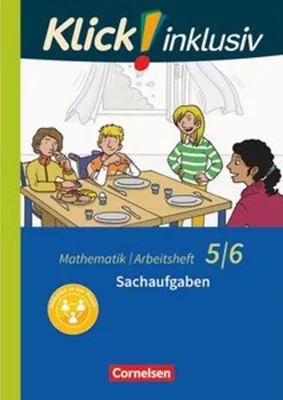 Obrázok produktu pre Klick! inklusiv 5./6. Schuljahr - Arbeitsheft 6 - Sachaufgaben