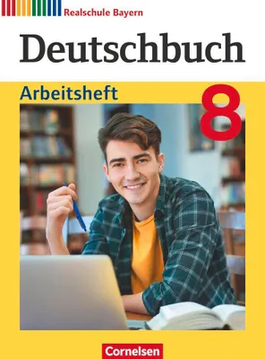 Produktbild von Deutschbuch 8. Jahrgangsstufe - Realschule Bayern - Arbeitsheft mit Lösungen