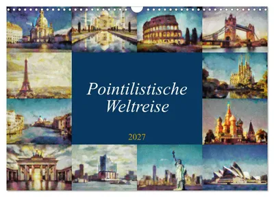 Produktbild von Pointilistische Weltreise (Wandkalender 2027 DIN A3 quer), CALVENDO Monatskalender