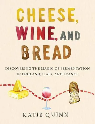 Obrázok produktu pre Cheese, Wine, and Bread
