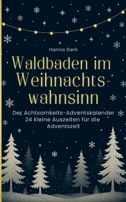 Produktbild von Waldbaden im Weihnachtswahnsinn