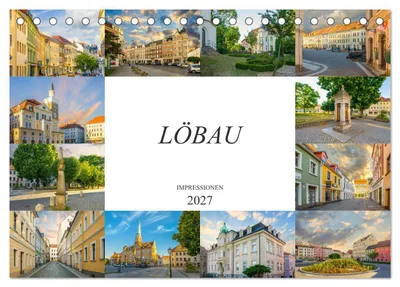 Produktbild von Löbau Impressionen (Tischkalender 2027 DIN A5 quer), CALVENDO Monatskalender