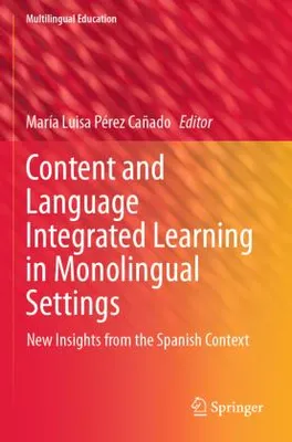 Obrázek produktu pro Content and Language Integrated Learning in Monolingual Settings