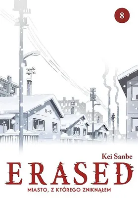 Produktbild von ERASED. Miasto, z którego zniknąłem. Tom 8