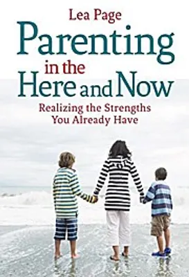 Produktbild von Parenting in the Here and Now