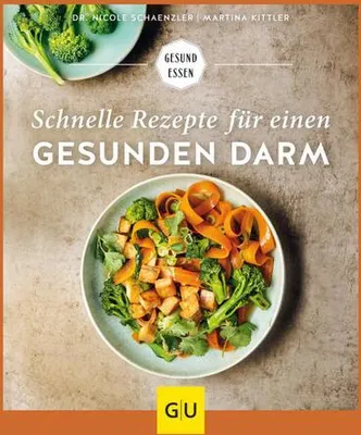 Produktbild von Schnelle Rezepte für einen gesunden Darm