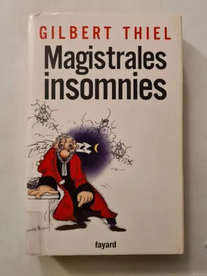 Image de GILBERT THIEL - Magistrales insomnies