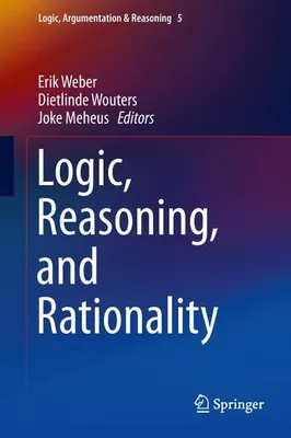 Image de Logic, Reasoning, and Rationality