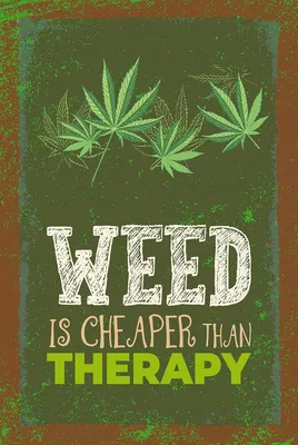Produktbild von vianmo Holzschild 18x12 cm Weed ist Cheaper than Therapy