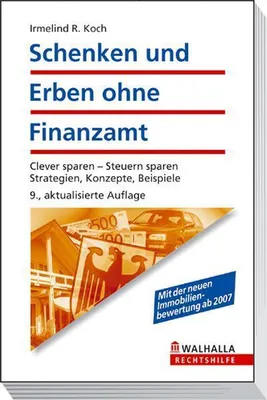 Immagine prodotto di Schenken und Erben ohne Finanzamt: Strategien, Konzepte, Beispiele   Walhalla Rechtshilfen