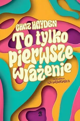 Zdjęcie produktu dla To tylko pierwsze wrazenie