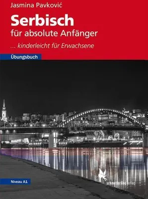 Image de Le serbe pour débutants complets. Livre d'exercices, niveau A1