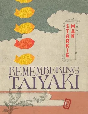 Obrázok produktu pre Remembering Taiyaki