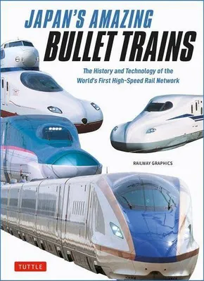 Imagen del producto de Japan's Amazing Bullet Trains