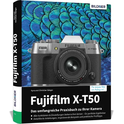 Produktbild von Fujifilm X-T50 - Das umfangreiche Praxisbuch zu Ihrer Kamera